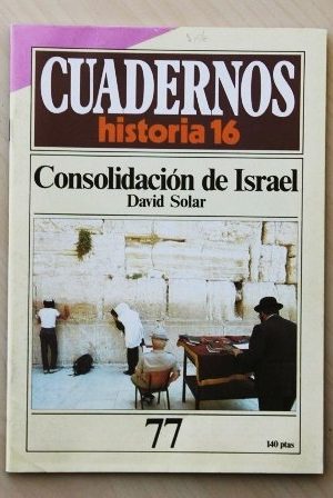CUADERNOS HISTORIA 16, num 77. CONSOLIDACIÓN DE ISRAEL