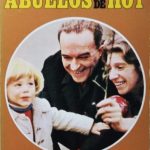 ABUELOS DE HOY