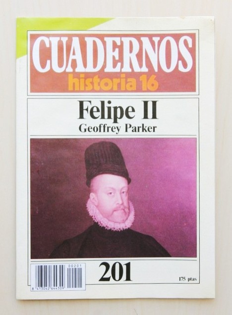CUADERNOS HISTORIA 16, num 201. FELIPE II.