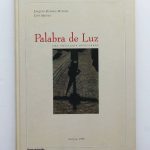 PALABRA DE LUZ. Una antología apasionada