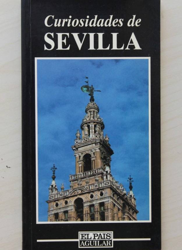 CURIOSIDADES DE SEVILLA