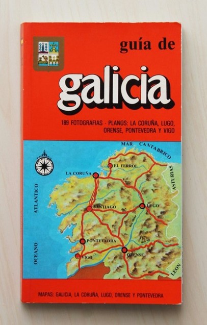 GUÍA DE GALICIA. (Ed. Escudo de Oro, 1988)