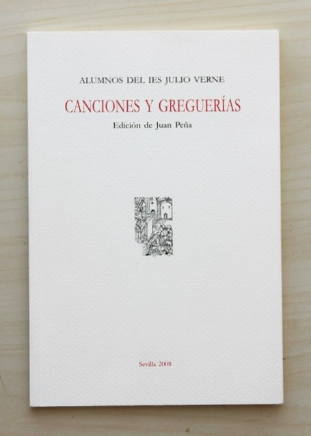 CANCIONES Y GREGERÍAS.  (Nuevo)