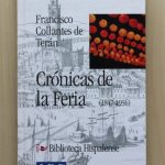 CRÓNICAS DE LA FERIA (1847-1956). (Col. Biblioteca Hispalense, 8)