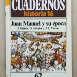 CUADERNOS HISTORIA 16, num 62. JUAN MANUEL Y SU ÉPOCA.