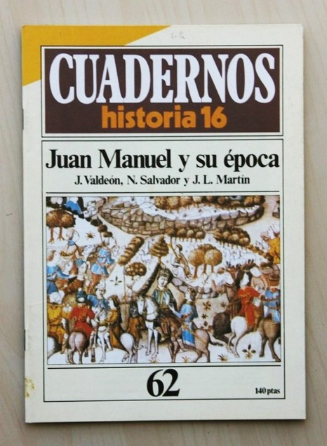 CUADERNOS HISTORIA 16, num 62. JUAN MANUEL Y SU ÉPOCA.