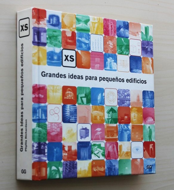 XS: GRANDES IDEAS PARA PEQUEÑOS EDIFICIOS