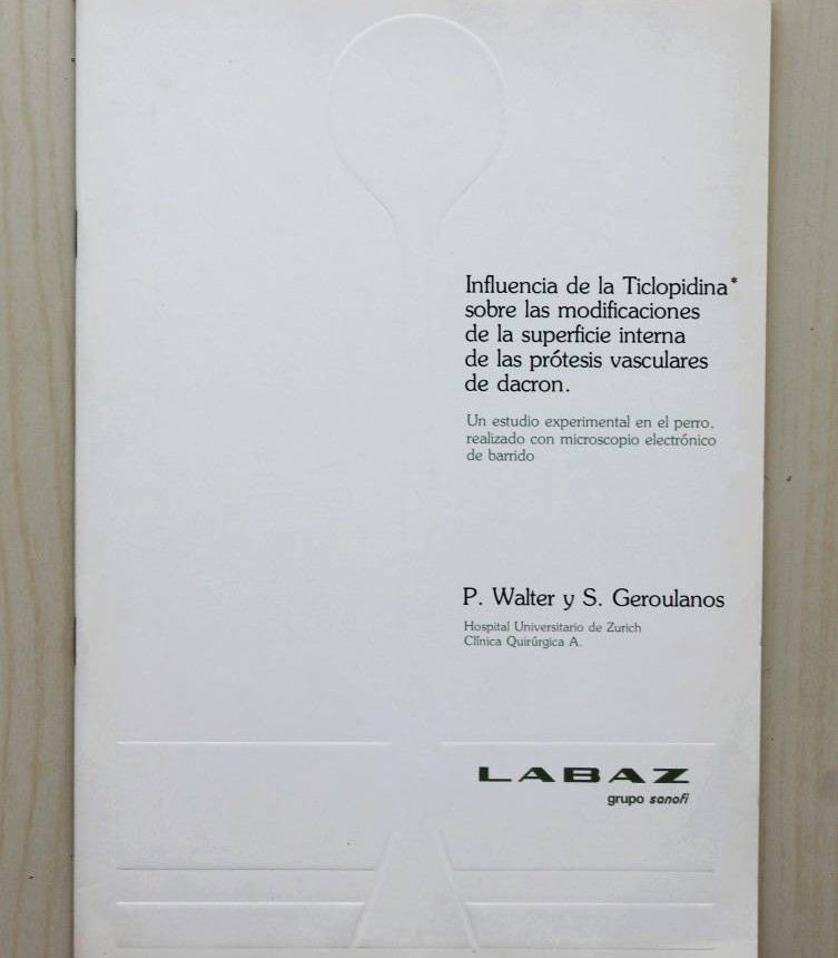 INFLUENCIA DE LA TICLOPIDINA SOBRE LAS MODIFICACIONES DE LA SUPERFICIE INTERNA DE LAS PRÓTESIS VASCULARES DE DACRON