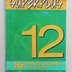 SUPERPLUS 12. 16 test de examen de 30 preguntas