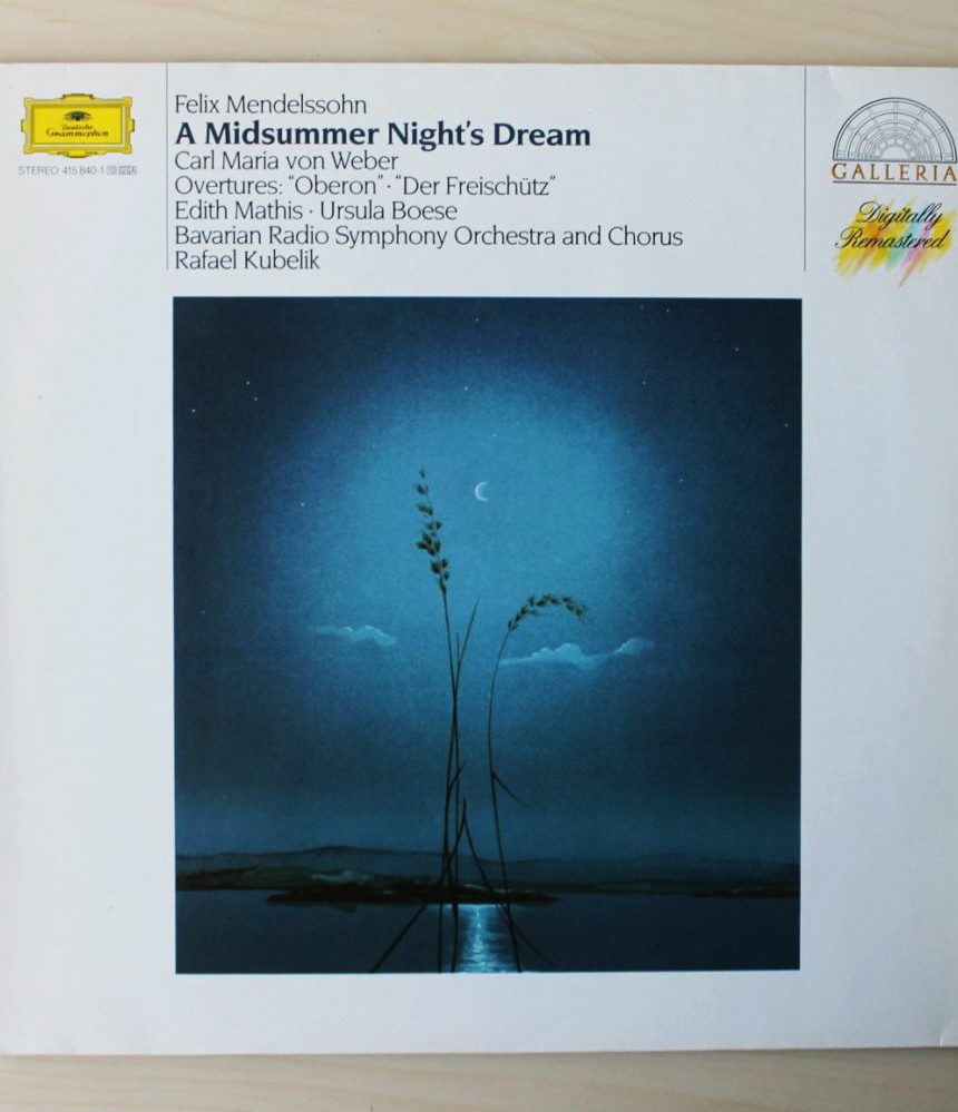 MENDELSSOHN - A MIDSUMMER NIGHT'S DREAM (El sueño de una noche de verano). (Vinilo LP / Grammophon)