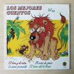 LOS MEJORES CUENTOS, vol 33: El león y elratón. La mona presumida. El carro de peras. El burro del tio Perico. (VINILO LP).