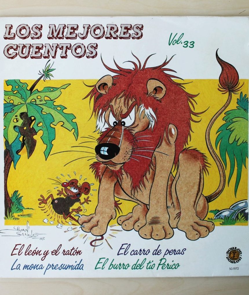 LOS MEJORES CUENTOS, vol 33: El león y elratón. La mona presumida. El carro de peras. El burro del tio Perico. (VINILO LP). 