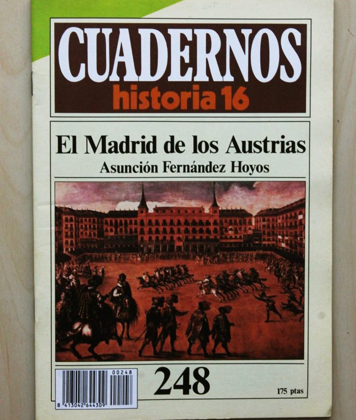 CUADERNOS HISTORIA 16, num 248. EL MADRID DE LOS AUSTRIAS