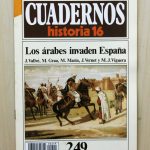 CUADERNOS HISTORIA 16, num 249. LOS ÁRABES IVADEN ESPAÑA