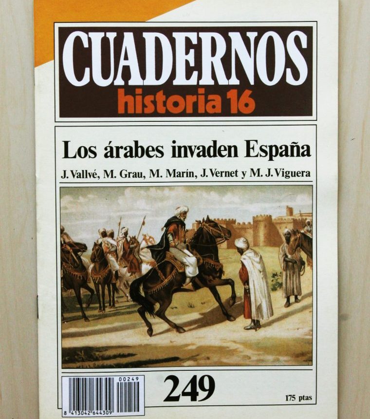CUADERNOS HISTORIA 16, num 249. LOS ÁRABES IVADEN ESPAÑA
