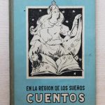 EN LA REGIÓN DE LOS SUEÑOS. CUENTOS