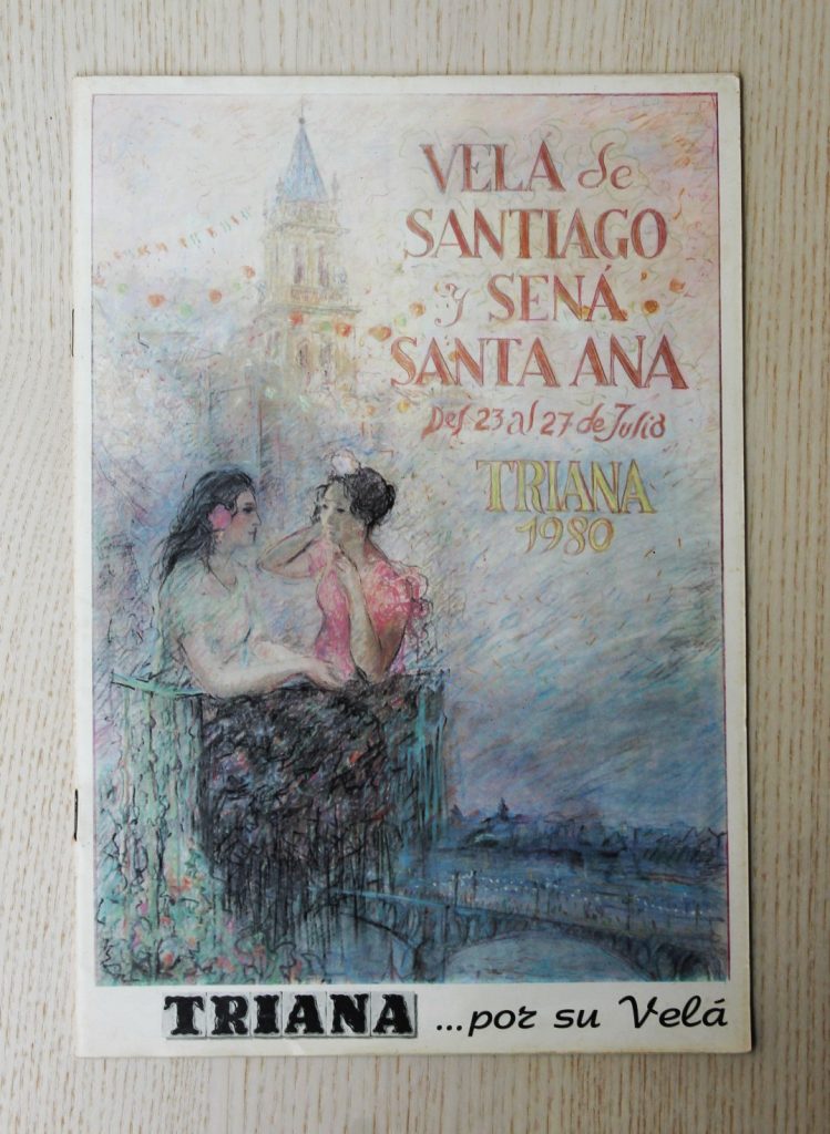 Revista TRIANA…por su velá. VELÁ DE SANTIAGO Y SEÑÁ SANTA ANA 1980