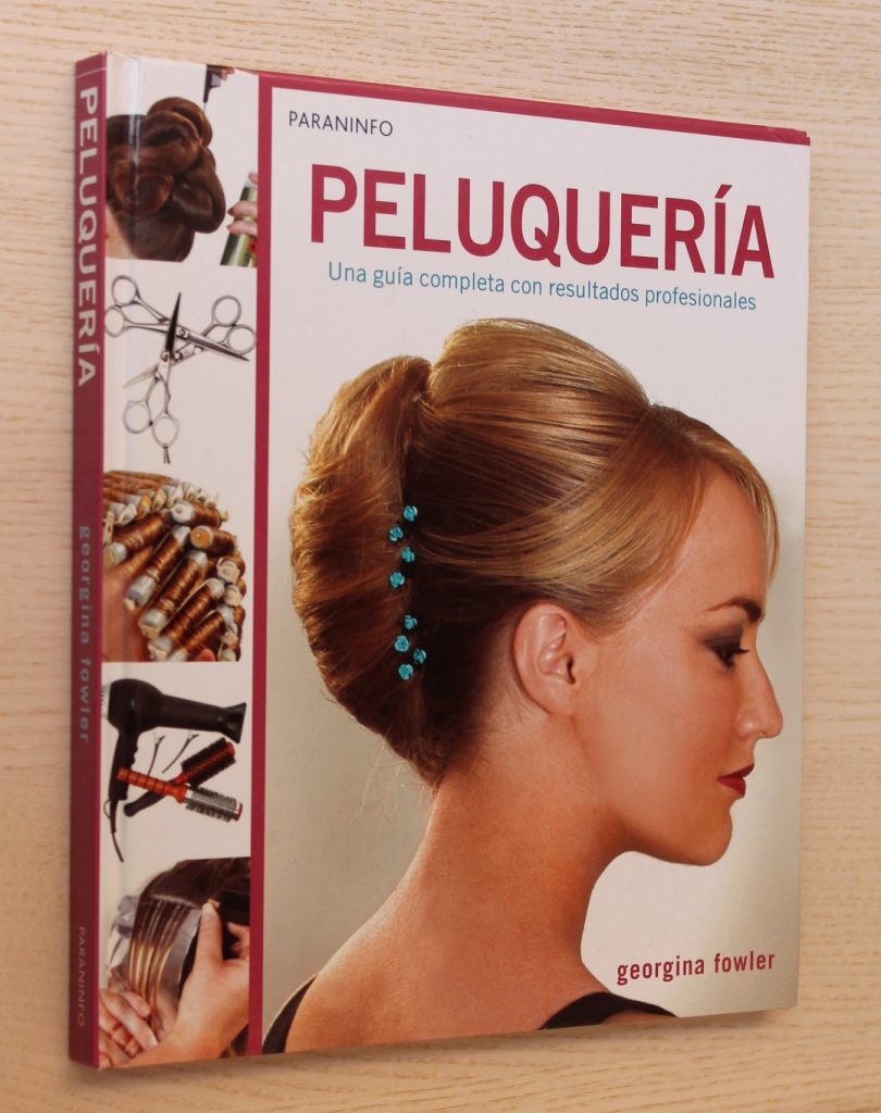 PELUQUERÍA. Una guia completa con resultados profesionales