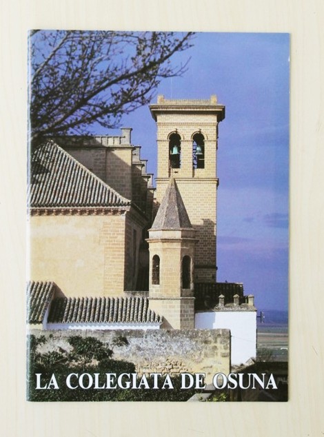 LA COLEGIATA DE OSUNA