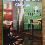 COOL RESTAURANTS CHICAGO (English, German, French, Spanish & Italian)