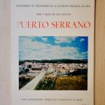 PUERTO SERRANO. (Serie Monografías, Pueblos de la provincia de Cádiz, 7)