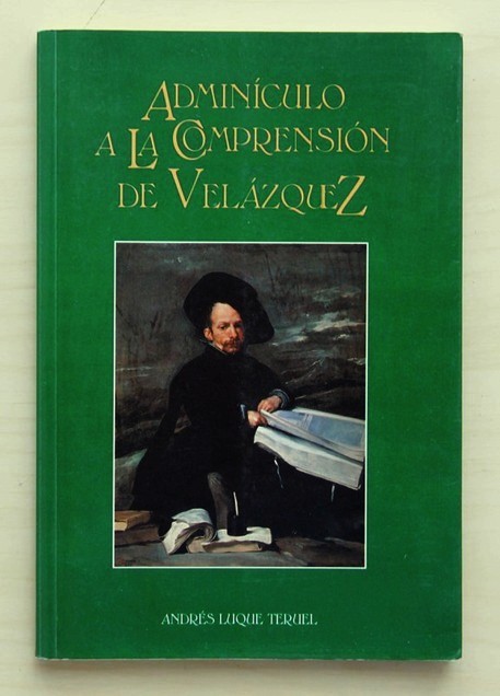 ADMINÍCULO A LA COMPRENSIÓN DE VELAZQUEZ
