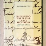 NAVEGANDO POR EL MAR DE LOS RECUERDOS (Antología poética).  (Col. La Voz de Huelva, 16)
