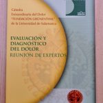 EVALUACIÓN Y DIAGNÓSTICO DEL DOLOR. Reunión de expertos.