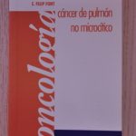 CÁNCER DE PULMÓN NO MICROCÍTICO. (Col. Mini Manuales Prácticos Oncología)