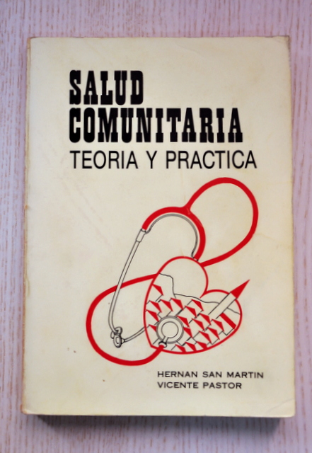 SALUD COMUNITARIA. Teoría y práctica
