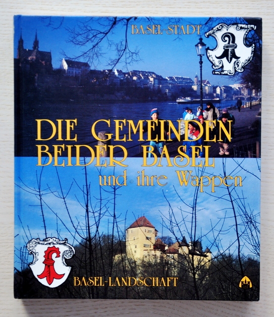 DIE GEMEINDEN BEIDER BASEL UND IHRE WAPPEN