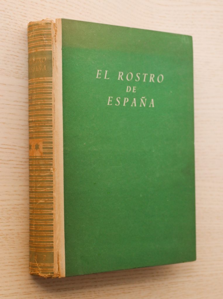 EL ROSTRO DE ESPAÑA. Tomo II