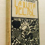 LA RUTA DEL SOL.  (2ª edición, corregida y aumentada)