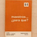 MAESTROS... ¿PARA QUÉ?