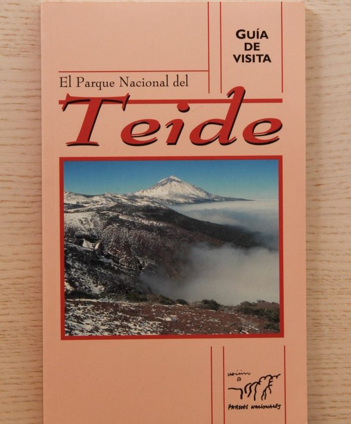 PARQUE NACIONAL DEL TEIDE. GuĆa de visita