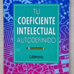 TU COEFICINTE INTELECTUAL AUTODEFINIDO