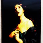 PASIÓN Y ÉXTASIS. Obras de arte de la Campaña y Andalucía en los siglos XVII y XVIII