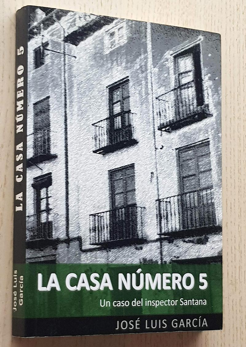LA CASA NÚMERO 5. Un caso del inspector Santana