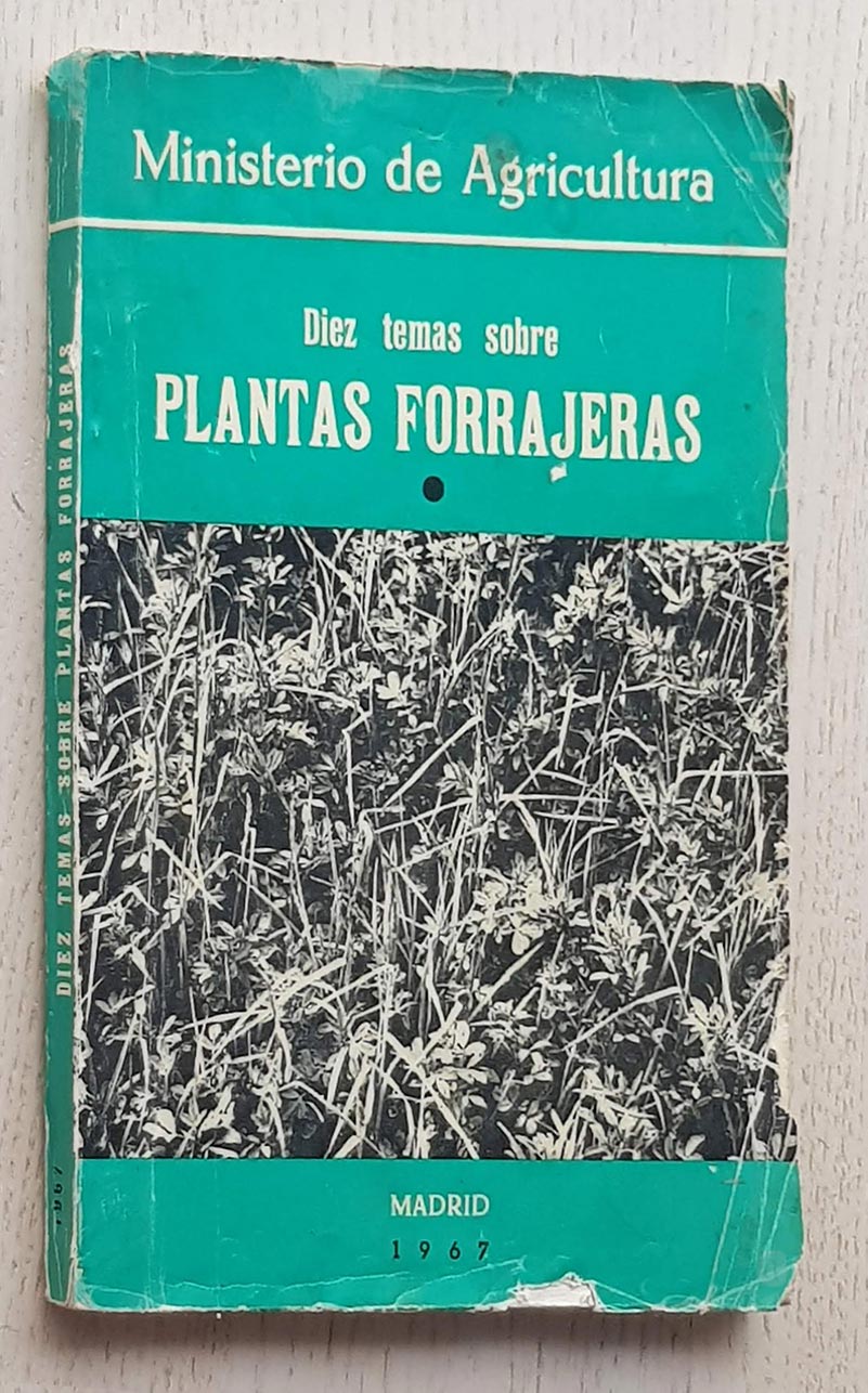 DIEZ TEMAS SOBRE PLANTAS FORRAJERAS