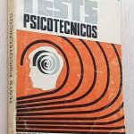 TESTS PSICOTECNICOS. Especial para Oposiciones