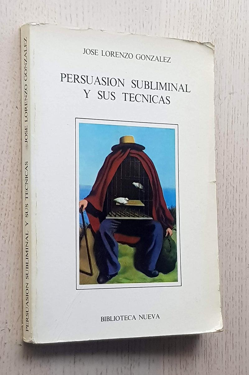 PERSUASION SUBLIMINAL Y SUS TECNICAS