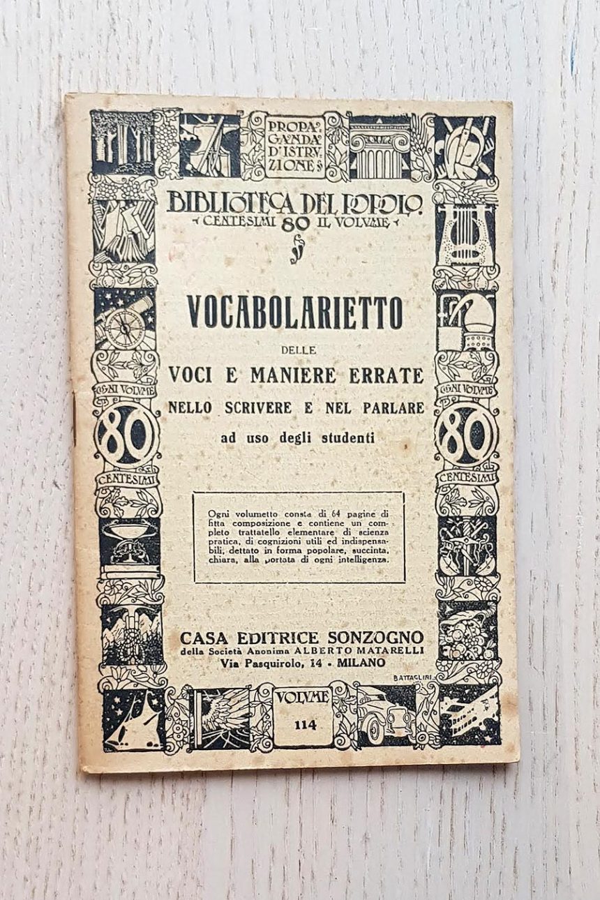 Biblioteca del Popolo. VOCABOLARIETTO DELLE VOCI E MANIERE ERRATE NELLO SCRIVERE E NEL PARLARE