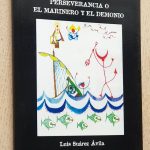 AUTO SACRAMENTAL LLAMADO DE LA PERSEVERANCIA O EL MARINERO Y EL DEMONIO