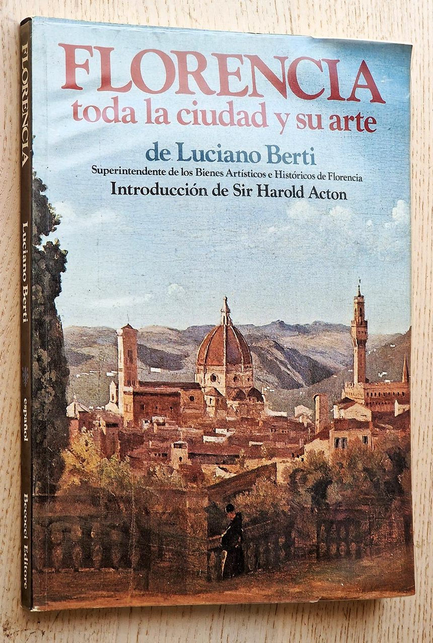 FLORENCIA. Toda la ciudad y su arte