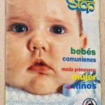 Revista LANAS STOP. Bebés. comuniones. Moda primavera mujer y niños