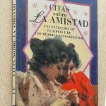 CITAS SOBRE LA AMISTAD. Una selección de cuadros y de los mejores pensamientos