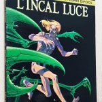 L'INCAL LUCE (L'Incal II - Un'avventura di John Difool)