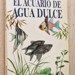 EL ACUARIO DE AGUA DULCE