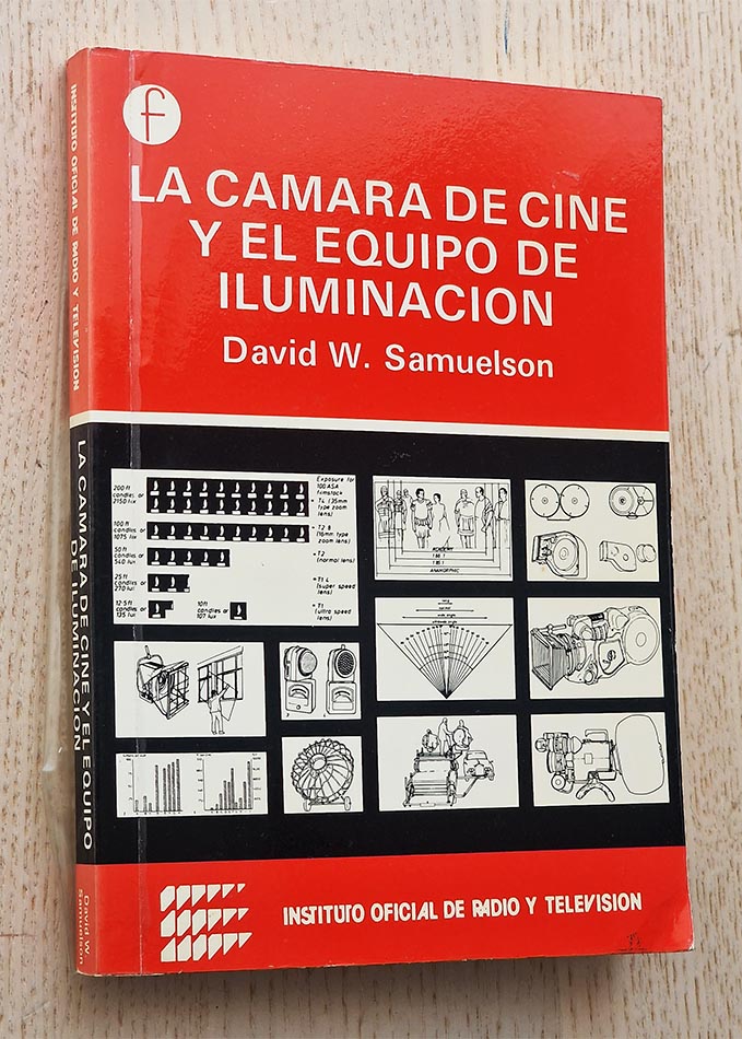 LA CÁMARA DE CINE Y EL EQUIPO DE ILUMINACIÓN. Educación Elección y Técnica