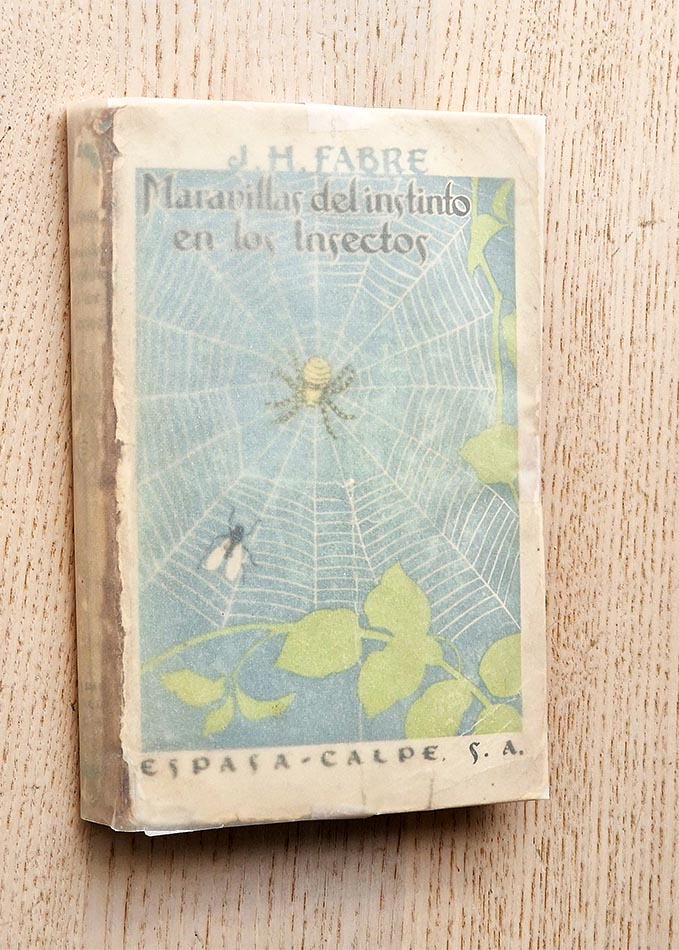 MARAVILLAS DEL INSTINTO EN LOS INSECTOS (Ed. Calpe, 1920)